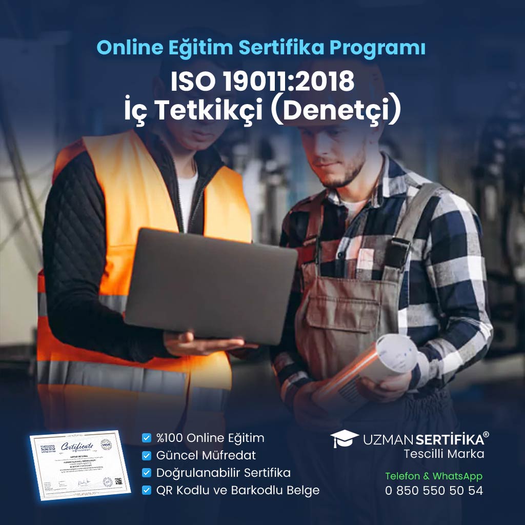 ISO 19011:2018 İç Denetçi Tetkikçi Eğitimi Sertifika Programı