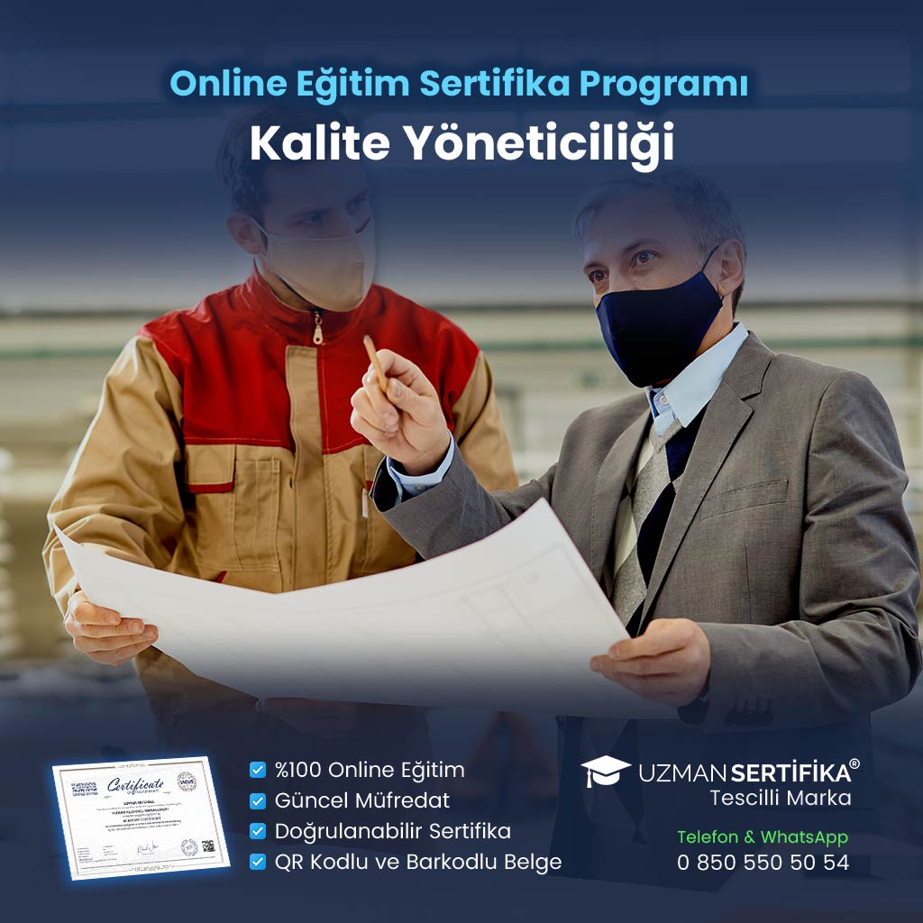 Kalite Yöneticiliği Eğitimi Sertifika Programı