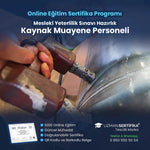 Kaynak Muayene Personeli Eğitimi Sertifika Programı (MYK Belge Sınavı Hazırlık)
