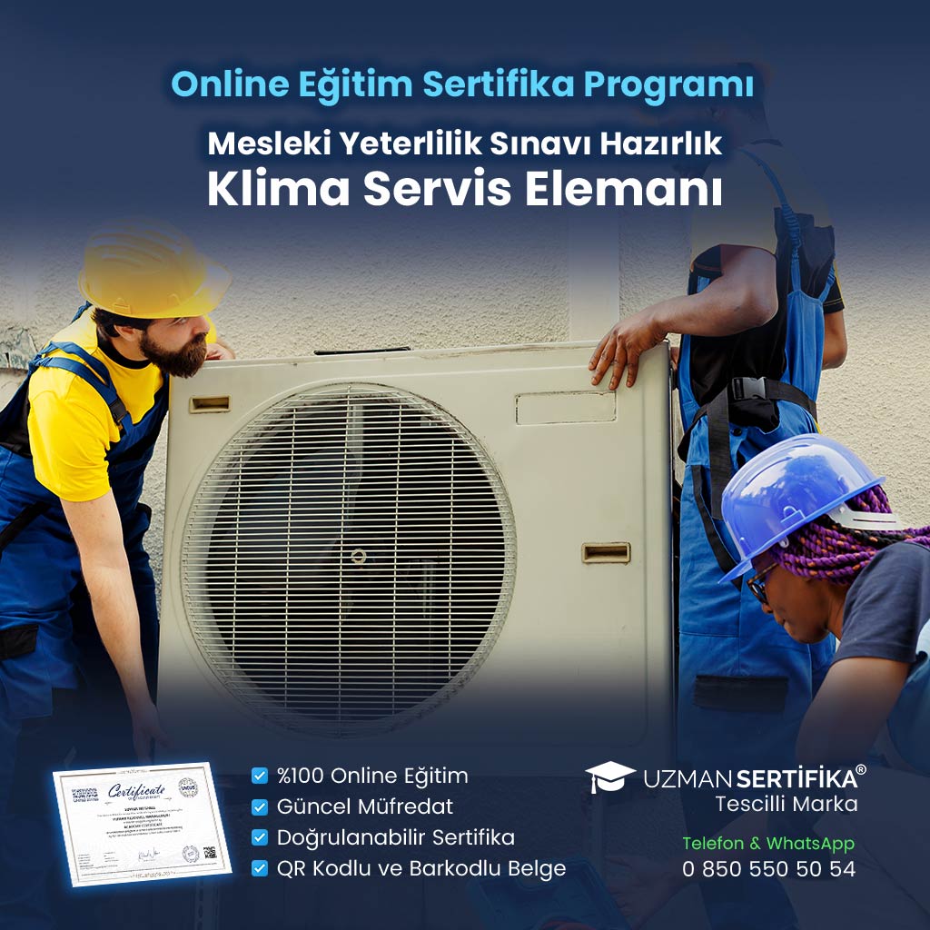 Klima Servis Elemanı Eğitimi Sertifika Programı (MYK Belge Sınavı Hazırlık)