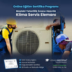 Klima Servis Elemanı Eğitimi Sertifika Programı (MYK Belge Sınavı Hazırlık)