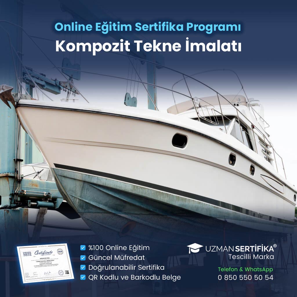 Kompozit Tekne İmalatı Eğitimi Sertifika Programı