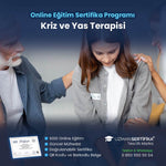Kriz ve Yas Terapisi Eğitimi Sertifika Programı