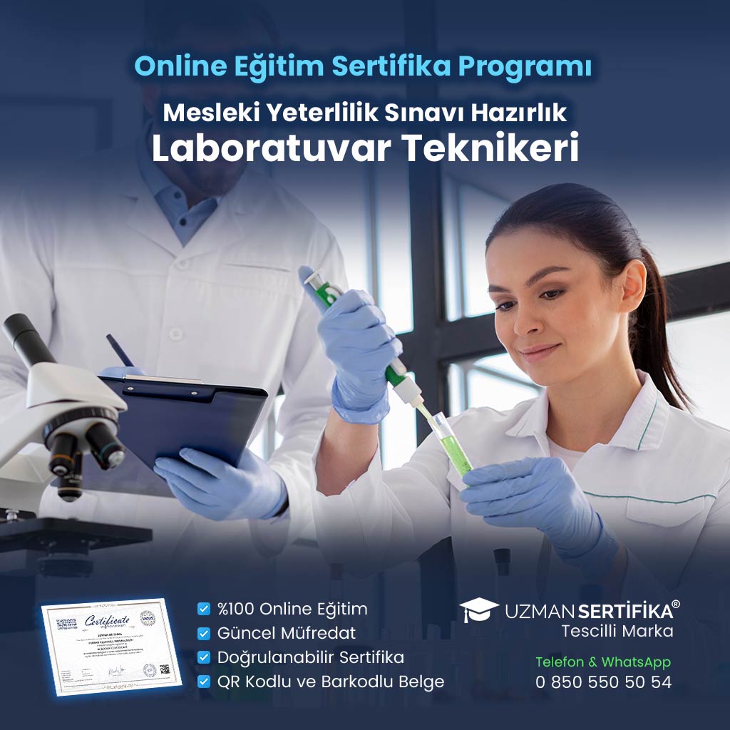 Laboratuvar Teknikeri Eğitimi Sertifika Programı (MYK Belge Sınavı Hazırlık)