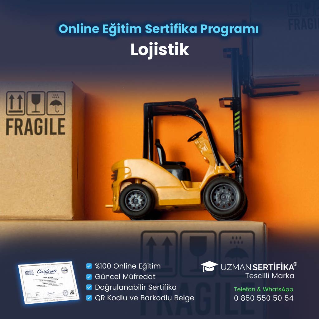 Lojistik Eğitimi Sertifika Programı