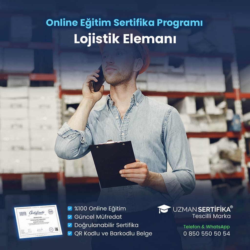 Lojistik Elemanı Eğitimi Sertifika Programı
