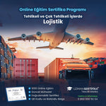 Tehlikeli ve Çok Tehlikeli İşlerde Lojistik Eğitimi Sertifika Programı