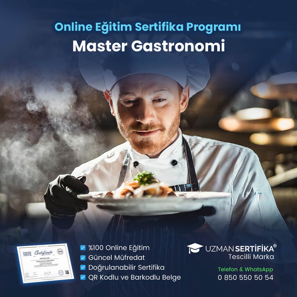 Master Gastronomi Eğitimi Sertifika Programı
