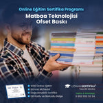 Matbaa Teknolojisi Ofset Baskı Eğitimi Sertifika Programı