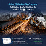 Tehlikeli ve Çok Tehlikeli İşlerde Metal Doğramacı Eğitimi Sertifika Programı