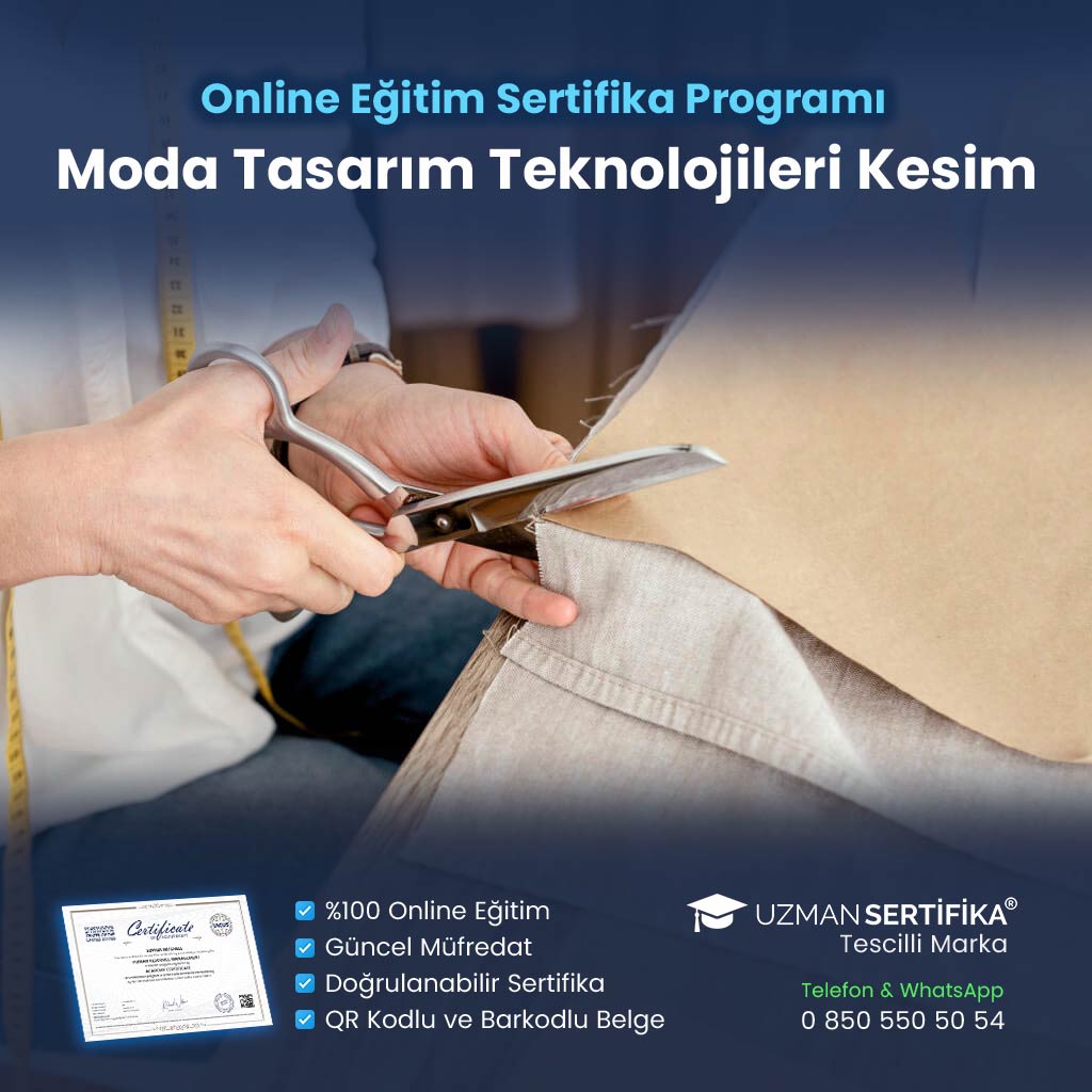 Moda Tasarım Teknolojileri Kesim Eğitimi Sertifika Programı