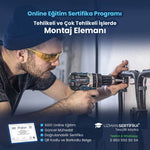 Tehlikeli ve Çok Tehlikeli İşlerde Montaj Elemanı Eğitimi Sertifika Programı