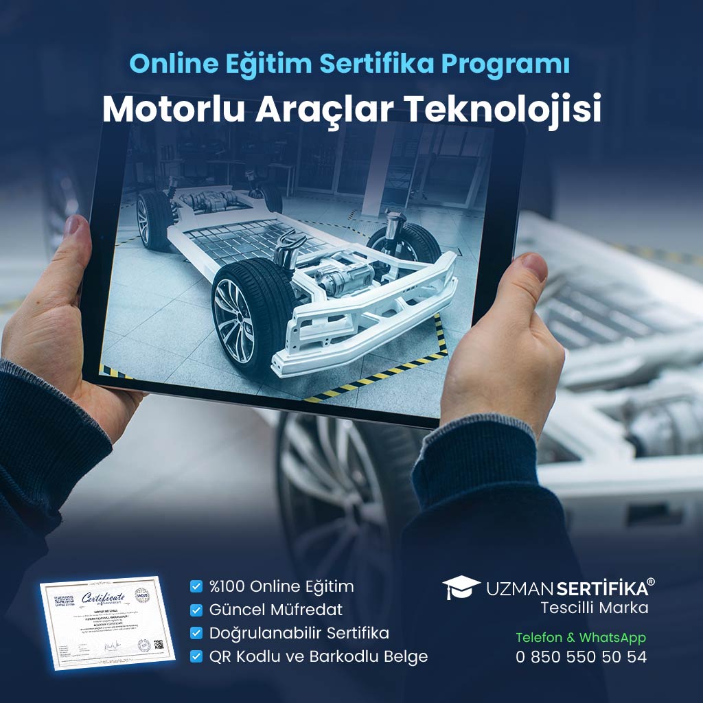 Motorlu Araçlar Teknolojisi Eğitimi Sertifika Programı
