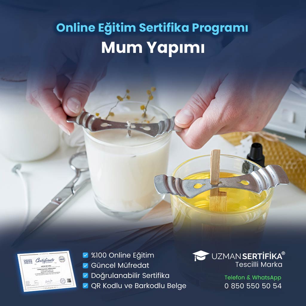 Mum Yapımı Eğitimi Sertifika Programı