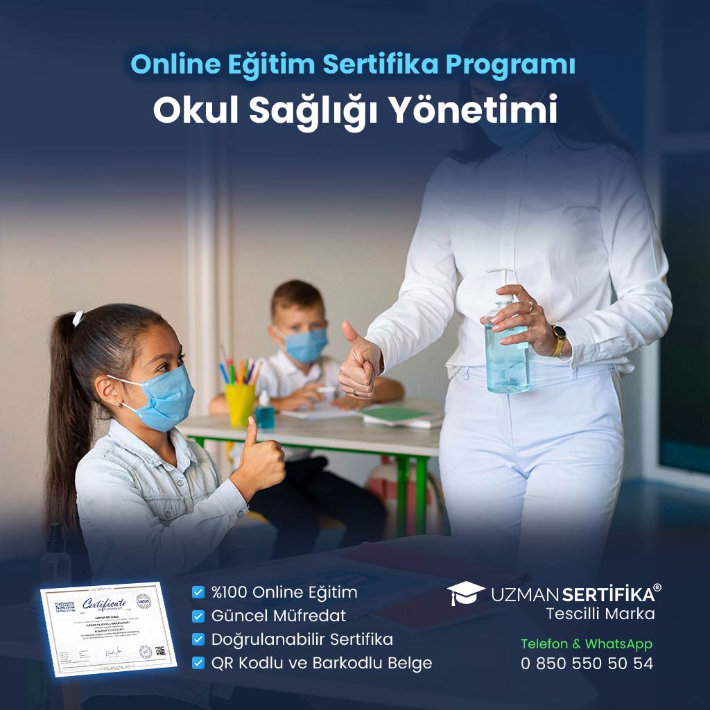 Okul Sağlığı Yönetimi Eğitimi Sertifika Programı