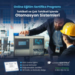 Tehlikeli ve Çok Tehlikeli İşlerde Otomasyon Sistemleri Eğitimi Sertifika Programı