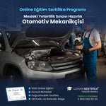 Otomotiv Mekanikçisi Eğitimi Sertifika Programı (MYK Belge Sınavı Hazırlık)