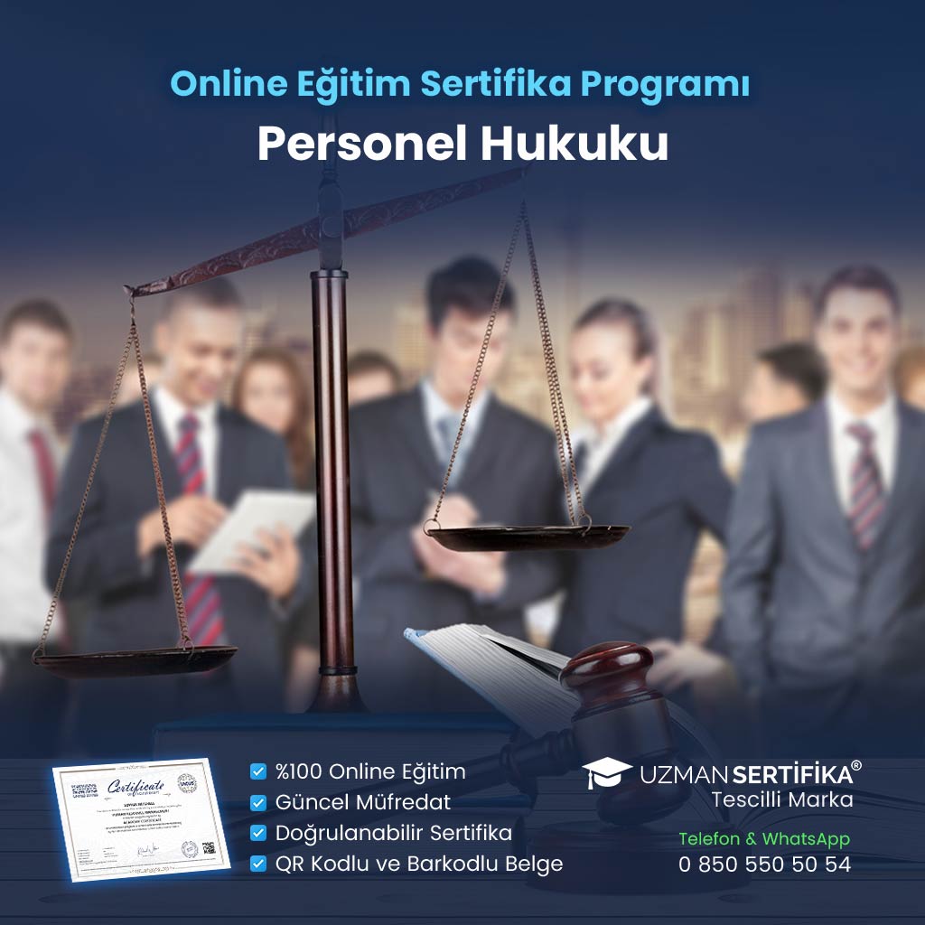 Personel Hukuku Eğitimi Sertifika Programı