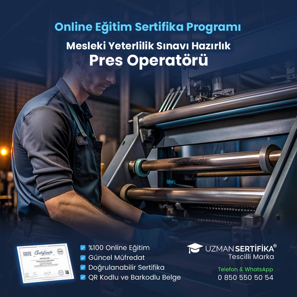 Pres Operatörü Eğitimi Sertifika Programı (MYK Belge Sınavı Hazırlık)