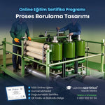Proses Borulama Tasarımı Eğitimi Sertifika Programı