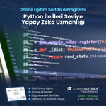 Python ile İleri Seviye Yapay Zeka Uzmanlığı Eğitimi Sertifika Programı