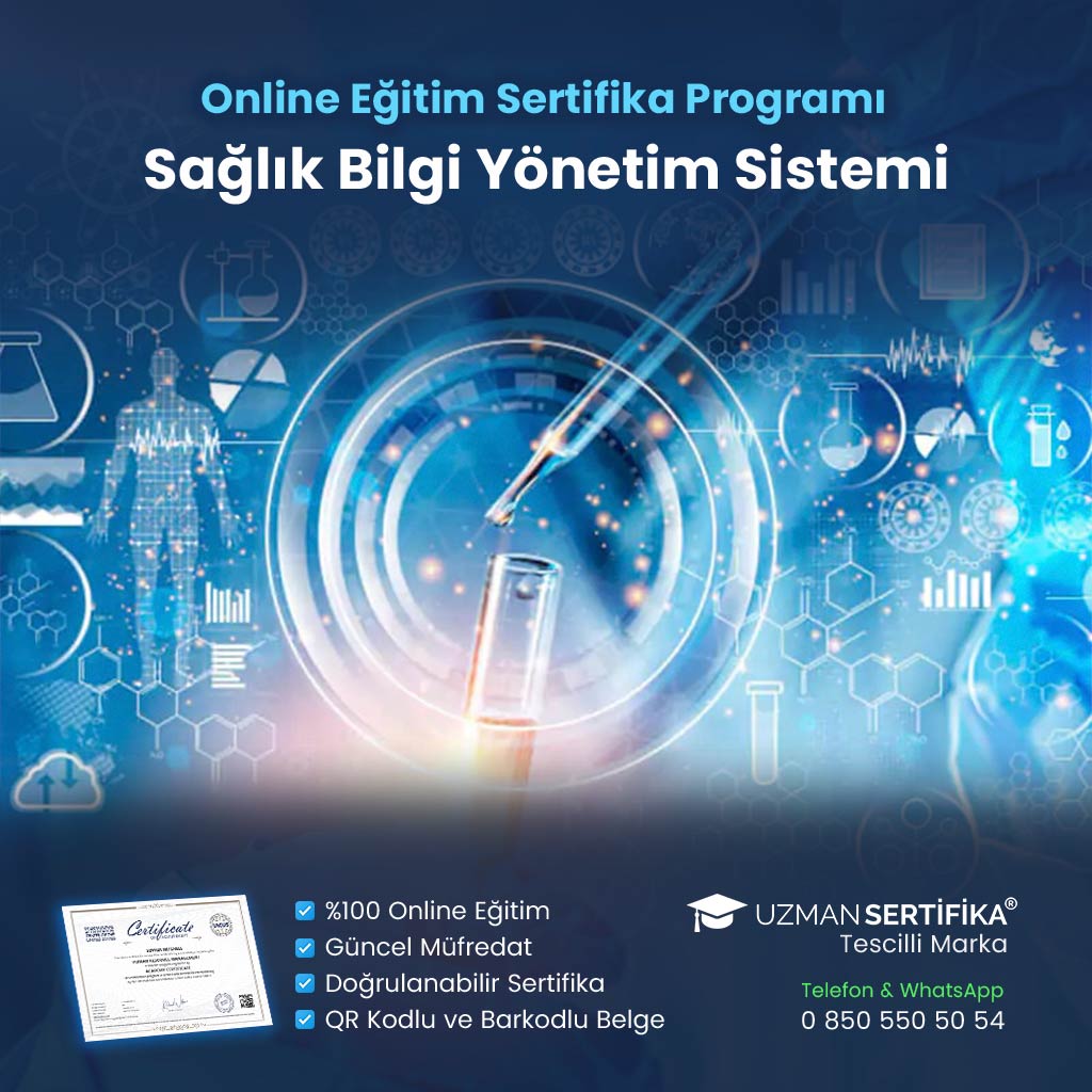 Sağlık Bilgi Yönetim Sistemi Eğitimi Sertifika Programı