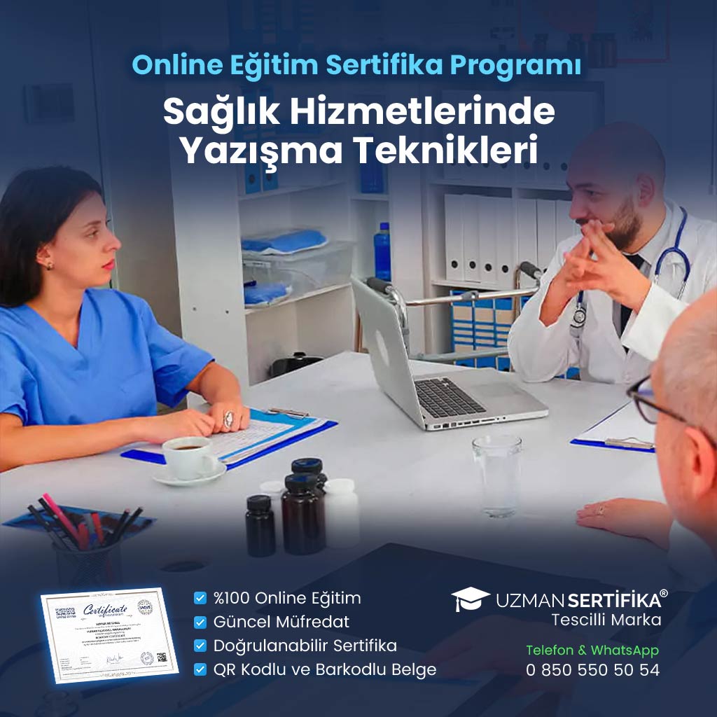 Sağlık Hizmetlerinde Yazışma Teknikleri Eğitimi Sertifika Programı