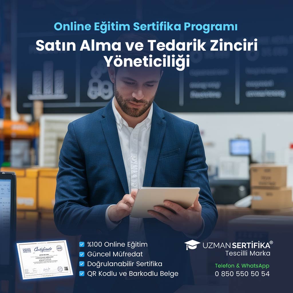 Satın Alma ve Tedarik Zinciri Yöneticiliği Eğitimi Sertifika Programı
