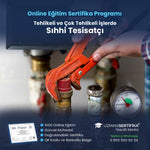 Tehlikeli ve Çok Tehlikeli İşlerde Sıhhi Tesisatçı Eğitimi Sertifika Programı