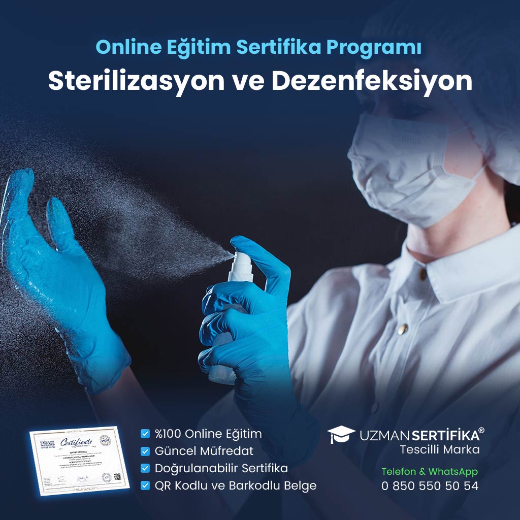 Sterilizasyon ve Dezenfeksiyon Eğitimi Sertifika Programı