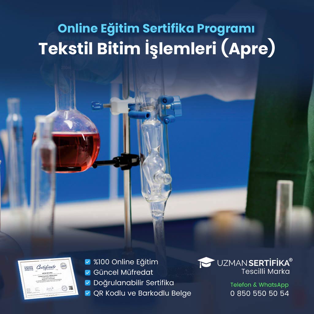 Tekstil Bitim İşlemleri (Apre) Eğitimi Sertifika Programı