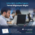Temel Bilgisayar Bilgisi Eğitimi Sertifika Programı