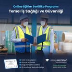 Temel İş Sağlığı ve Güvenliği Eğitimi Sertifika Programı