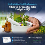 Tıbbi ve Aromatik Bitki Yetiştiriciliği Eğitimi Sertifika Programı