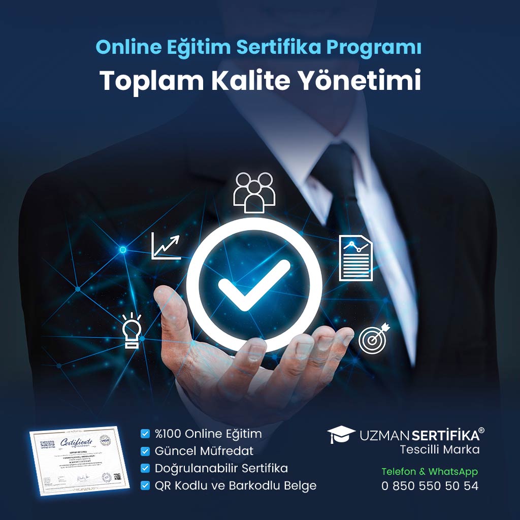 Toplam Kalite Yönetimi Eğitimi Sertifika Programı