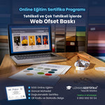 Tehlikeli ve Çok Tehlikeli İşlerde Web Ofset Baskı Eğitimi Sertifika Programı