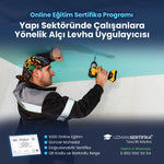 Yapı Sektöründe Çalışanlara Yönelik Alçı Levha Uygulayıcısı Eğitimi Sertifika Programı