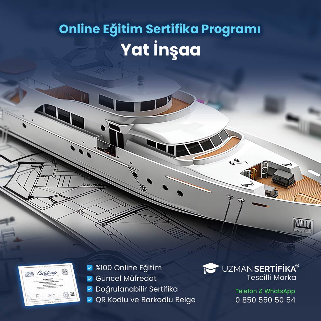 Yat İnşaa Eğitimi Sertifika Programı