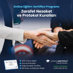 Zarafet Nezaket ve Protokol Kuralları Eğitimi Sertifika Programı